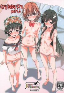 ≪禁書目録≫ 美少女ちっぱいの美琴＆飾利＆涙子が乱交パーティーでち〇ぽにご奉仕♪バックで突かれながらフェラをしたり、ダブルフェラを嬉しそうにする常盤台中学生♡
